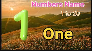 Numbers Name from 1 to 20 counting Number numbersname [upl. by Ekalb]