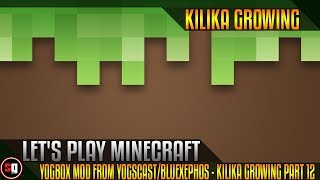 Lets Play Minecraft Yogbox Mod From YogscastBlueXephos  Kilika Growing Part 12 [upl. by Ansela772]