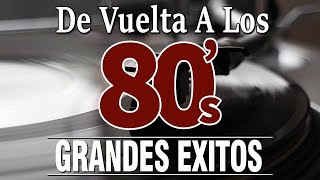 Grandes Éxitos 80s En Inglés  Retromix 80 y 90 En Inglés  Musica De Los 80 [upl. by Nennarb824]