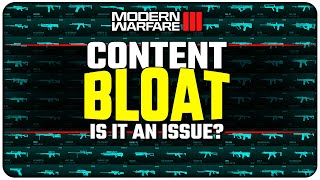 Is Content Bloat a Real Issue with Modern Warfare III [upl. by Jaunita]