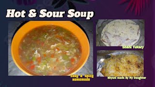 Homemade Easy Hot amp Sour Soup Recipe  Morning Routine  Step By Step recipe By Life With Afshan ☆ [upl. by Corb304]