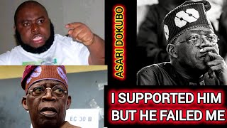 I supported him but he failed me Asari Dokubo cries outnews [upl. by Eckardt969]