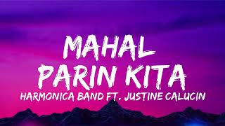 Mahal Parin Kita Lyrics Video  Harmonica Band Ft Justine Calucin [upl. by Sana]