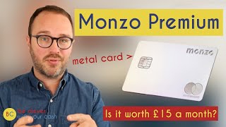 Monzo Premium review Is it worth £15 a month [upl. by Zelig]