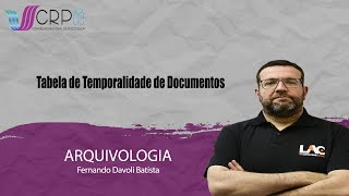 CRP 09  Arquivologia  Tabela de Temporalidade de Documentos [upl. by Nnylyaj138]