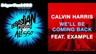 Ryan Tedder vs Calvin Harris amp Example  Calling quotLose My Mindquot Well Be Coming Back Remix Mashup [upl. by Jahdai]