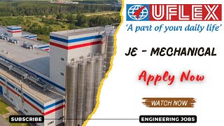 Uflex Ltd Hiring Junior Engineer Trainee  Diploma Mechanical Engineer 2024  OFF Campus Drive 2024 [upl. by Rahel]