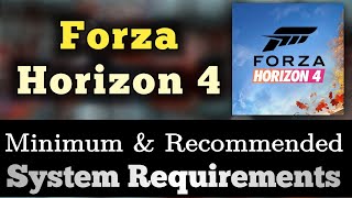 Forza Horizon 4 System Requirements  Forza Horizon 4 Requirements Minimum amp Recommended [upl. by Nnalyrehs258]