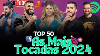 TOP Sertanejo 2024 🌟 Top Sertanejo 2024 Mais Tocadas 🌟 As Melhores Musicas Sertanejas 2024 HD [upl. by Allis]