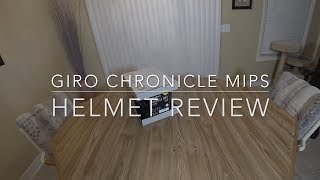 Giro Chronicle MIPS Helmet Review [upl. by Nitsuga]