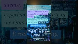 The Spores of Wrath thebiomassconflux Book 3 by williamctracy sciencefiction horror queer [upl. by Frodeen]