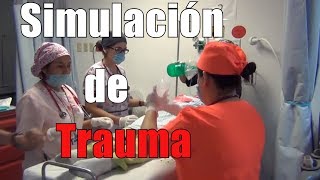 Trauma en urgenciasSimulación¿Cómo actuar Dra Yaneth Martínez Tovilla [upl. by Erialcyram]