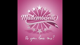 Mademoiselle  Do You Love Me Extented Disco Dub Remix [upl. by Kussell]