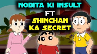 Nobita Ki Insult ft Shinchan Ka Secret ☠️ Hardtoonz22 [upl. by Dianuj770]