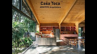 Casa Toca  ARKITITO Arquitetura [upl. by Anitnamaid]