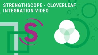 Strengthscope  Cloverleaf Integration Demo [upl. by Groves]