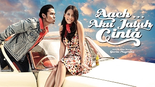 Aach Aku Jatuh Cinta 2016  Official Trailer  Chicco Jerikho amp Pevita Pearce [upl. by Vanderhoek269]