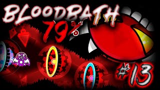 🔴 BLOODBATH 79  VOLVIMOS MÁS FUERTES  Stream 12  1  Geometry Dash 21 [upl. by Matrona888]