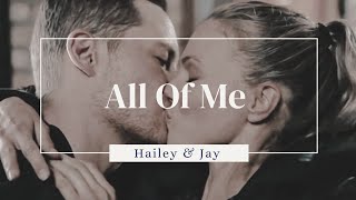 Hailey amp Jay  All Of Me [upl. by Anauj211]