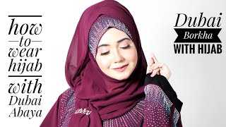 How To wear Hijab with Dubai AbayaBorka  Simple yet elegant Hijab Tutorial 🎀 [upl. by Ahsinyt]