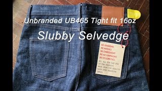 Unbranded UB465 Tight fit 16oz Slubby Selvedge [upl. by Latty]