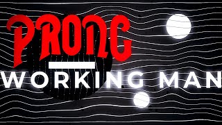 Prong  Working Man Regular Version Official Music Video [upl. by Siwel]