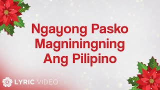 ABSCBN Christmas Station ID 2010  Ngayong Pasko Magniningning Ang Pilipino Lyrics [upl. by Eidak653]