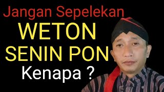 HATIHATI DENGAN SENIN PON  Khodam Senin Pon [upl. by Oznofla731]