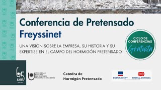 CONFERENCIA DE PRETENSADO FREYSSINET [upl. by Dagna]