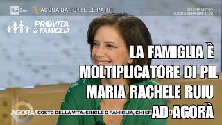 La famiglia è un moltiplicatore di PIL Maria Rachele Ruiu ad Agorà su Rai 3 [upl. by Adnocahs636]