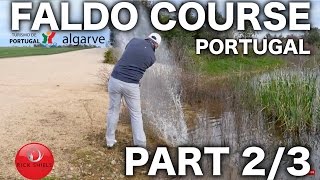 FALDO COURSE VLOG  PORTUGAL PART 23 [upl. by Hawkie]