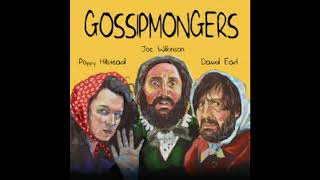 Gossipmongers S3 Ep6  Full Radio Series [upl. by Woolcott]