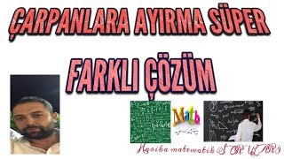 ÇARPANLARA AYIRMA ZOR SORULAR 1 [upl. by Iaoh]