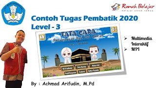 Contoh Tugas Pembatik Level 3 2020 Multimedia Interaktif [upl. by Laks865]