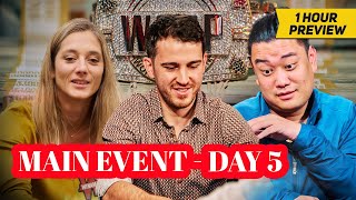 WSOP Main Event Day 5 with Gaelle Baumann Zilong Zhang and Koray Aldemir  1Hour Preview [upl. by Ayotl]