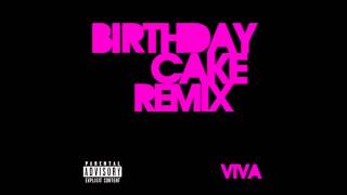 Birthday Cake Remix  Viva Drake  HYFR ft Lil Wayne Official Video [upl. by Ecidna]