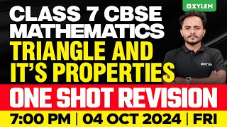 Class 7 CBSE Maths  Triangle and Its Properties  One Shot Revision  Xylem Class 7 CBSE [upl. by Lyred]