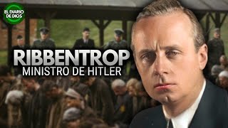 Ribbentrop  Ministro de Asuntos Exteriores de Hitler Documental [upl. by Okime]