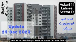 Askari 11 Lahore Sector D Apartments  Update 25 Dec 2023 [upl. by Notfilc]