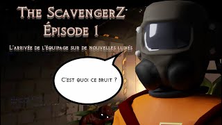 The ScavengerZ  Episode 1  Larrivée de léquipage sur de nouvelles lunes  Lethal Company [upl. by Barbabra492]