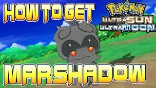 How to Get Marshadow in Pokemon Ultra Sun and Moon and Marshadow Z Crystal  Marshadium Z  USUM [upl. by Whorton889]