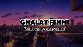 Ghalat Fehmi  Tarasti Hai Nigahen full lyrics video [upl. by Cornall]