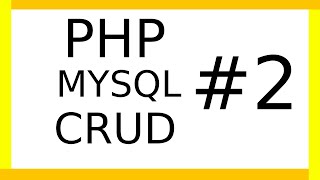 PHPMySQL CRUD 2  Read [upl. by Clymer]