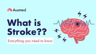 What is Stroke Everything health professionals need to know  Ausmed Lectures [upl. by Inilahs223]