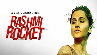 Rashmi Rocket 2021 Full Movie Hindi sports Akarsh Ronnie Screwvala Taapsee Pannu [upl. by Haziza]