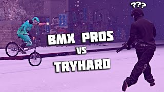 BMX Pros vs Tryhard  GTA Online [upl. by Eivad423]