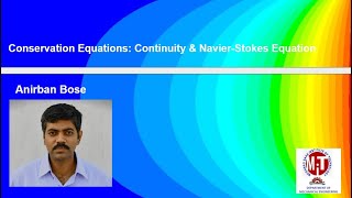 Convection1Conservation Equations I Continuity amp NavierStokes Eqns [upl. by Corey51]