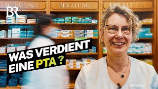 Sie berät dich in der Apotheke Das Gehalt als PTA  Lohnt sich das  BR [upl. by Gunar]