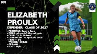 Elizabeth Proulx 2024 Soccer Highlights [upl. by Bolanger]