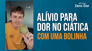 ALÍVIO DOR CIÁTICA  Bolinha de Tênis [upl. by Nanete783]